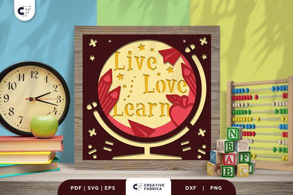 Live Love Learn 3D Shadow Box SVG